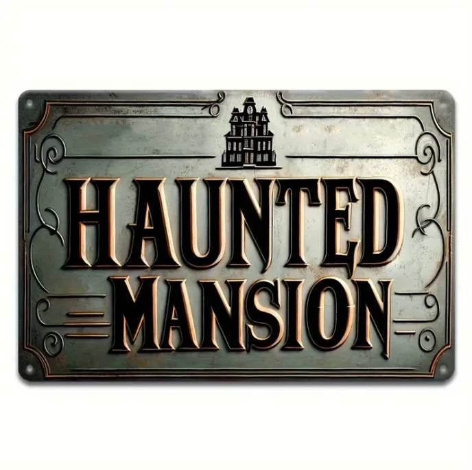 Haunted Mansion Disney Metal Sign